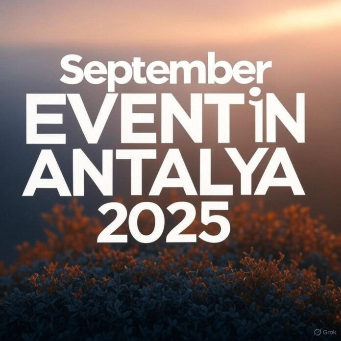 Antalya September 2025 Events